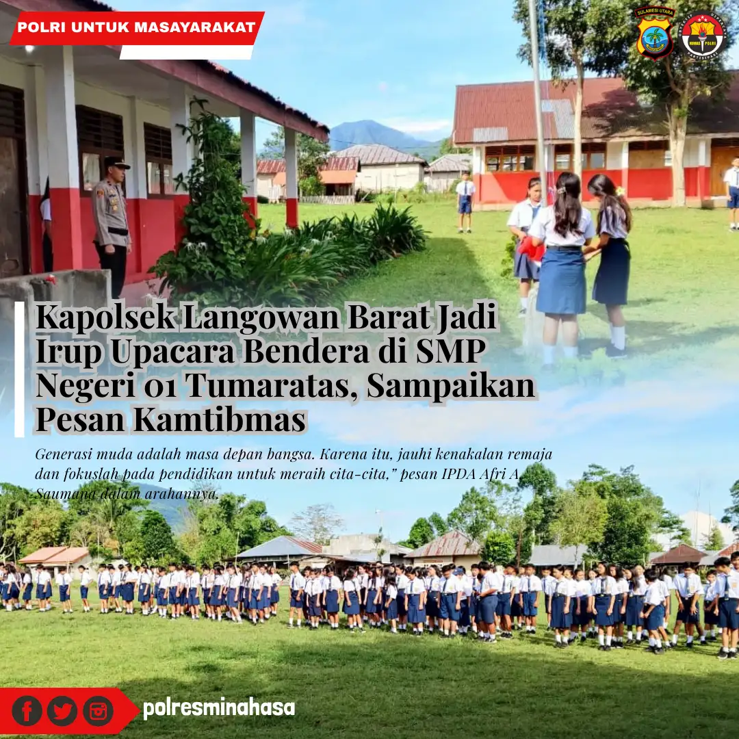 Kapolsek Langowan Barat Jadi Irup Upacara Bendera di SMP Negeri 01 Tumaratas, Sampaikan Pesan Kamtibmas